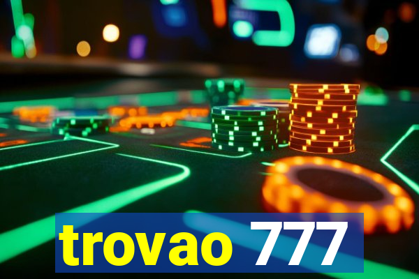 trovao 777